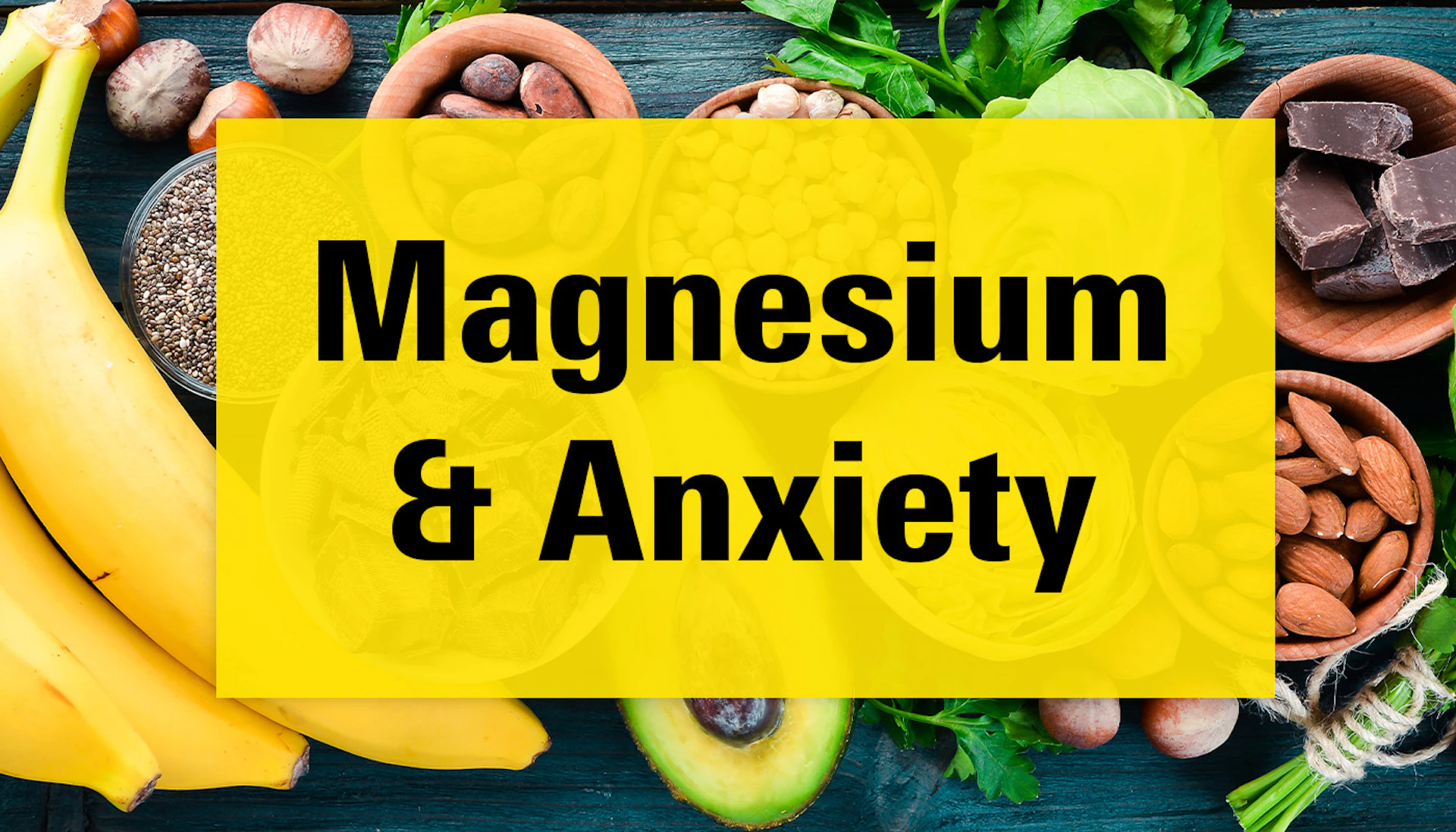 Magnesium And Anxiety