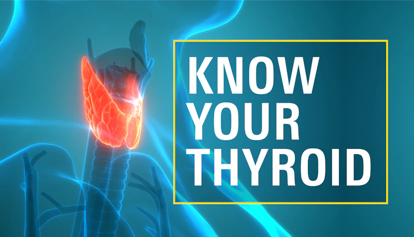 Know your thyroid