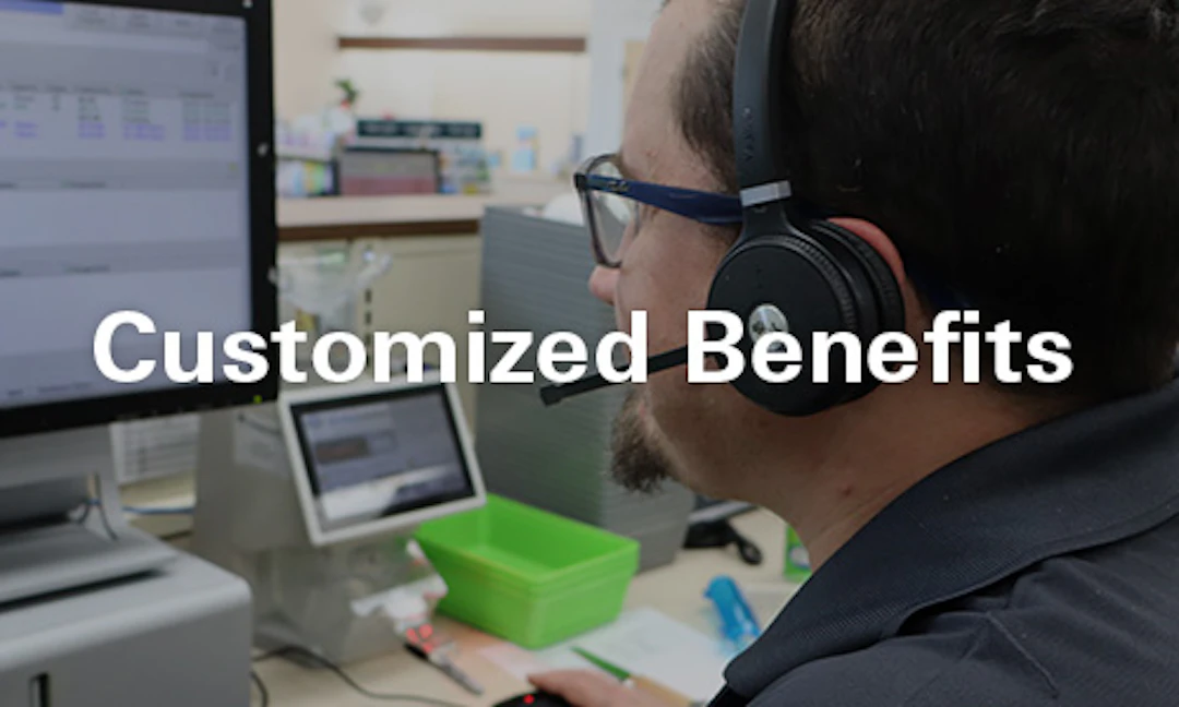 Cusomized Benefits