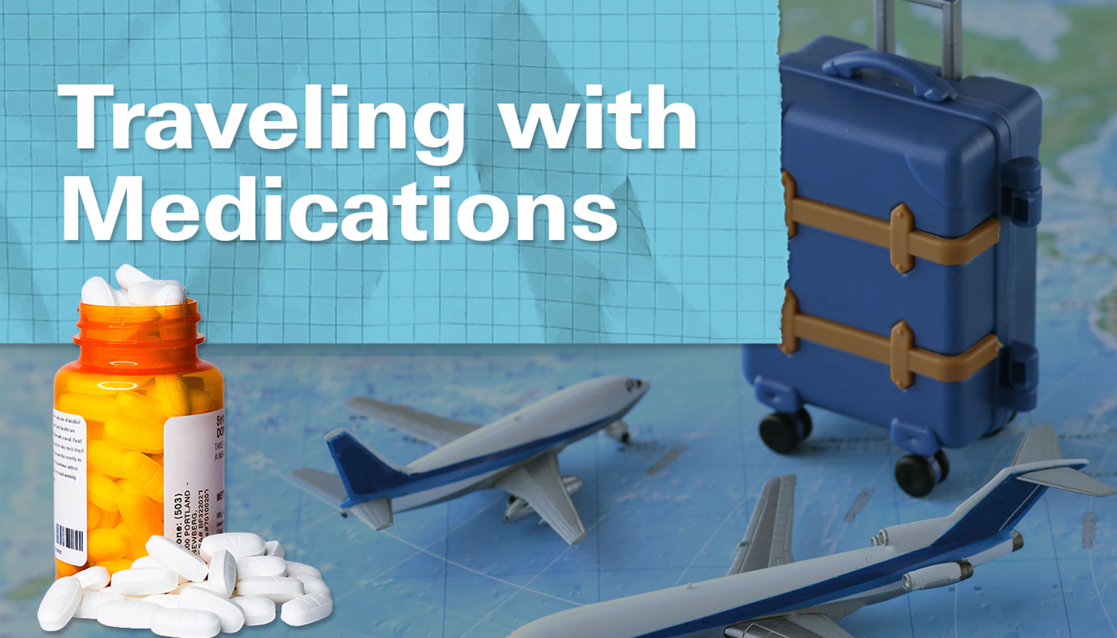 Traveling With Meds