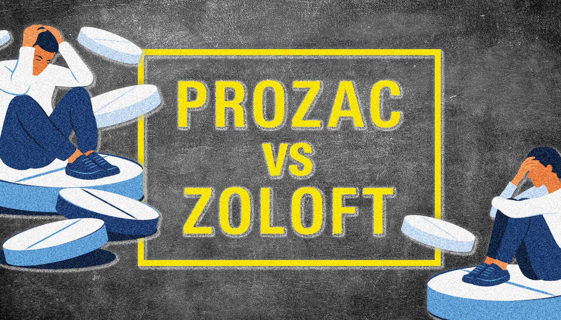 Bl Prozac Vs Zoloft Hero