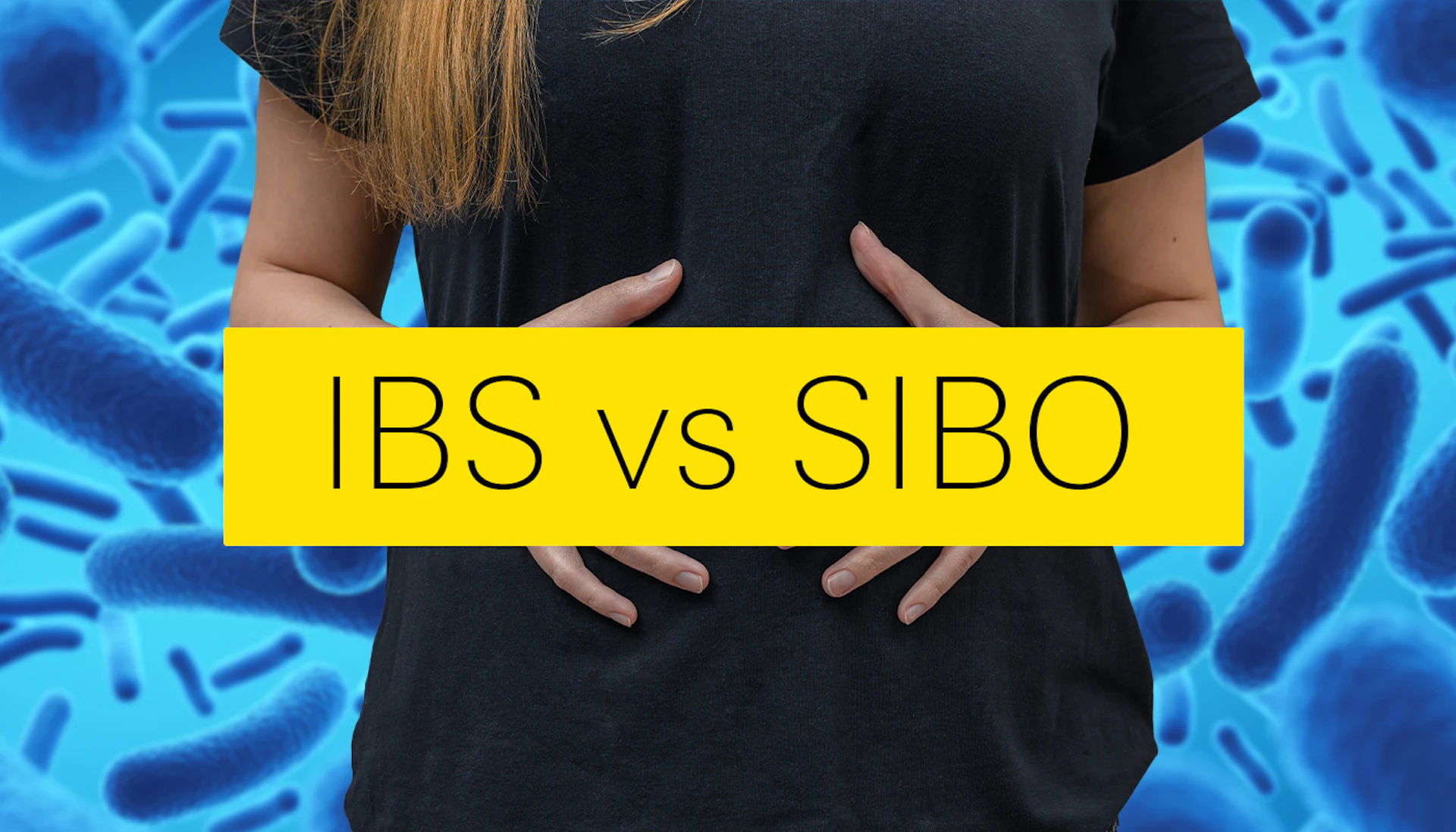 Sibo Vs Ibs