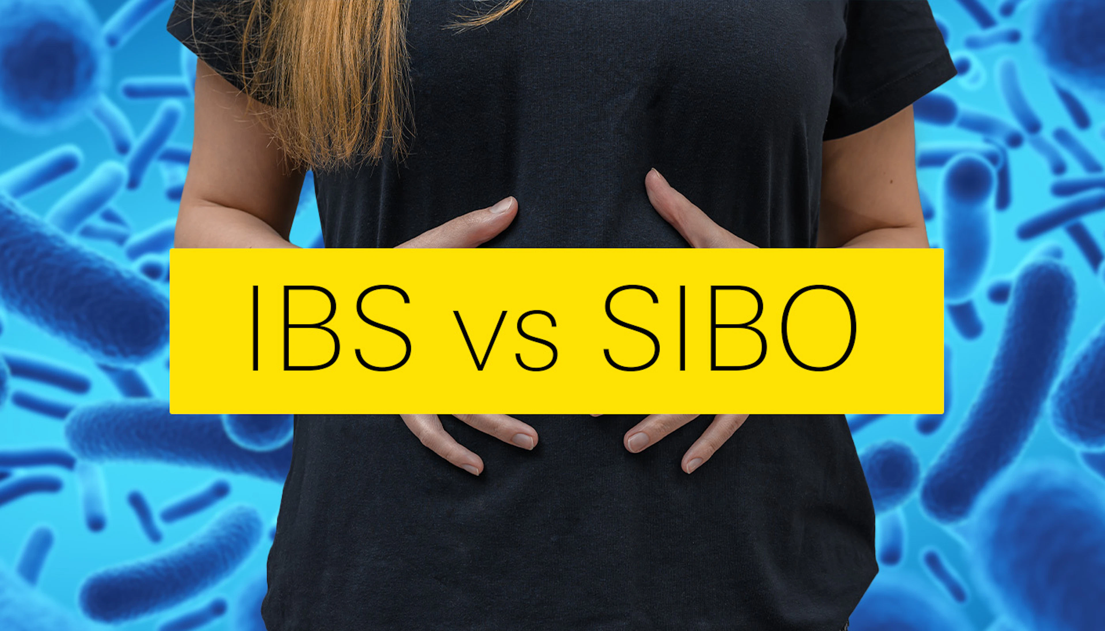 Sibo Vs Ibs