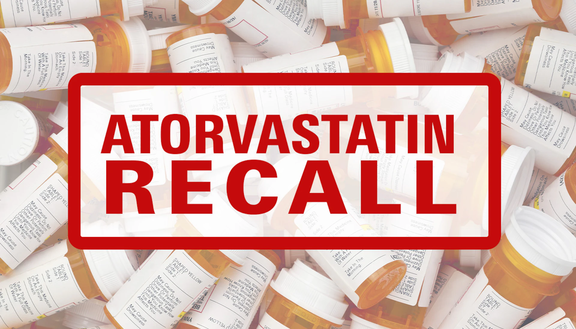 Atorvastatin Recall